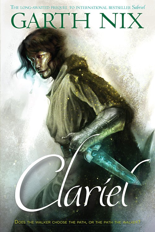 Cover Art for 9781760291518, Clariel by Garth Nix