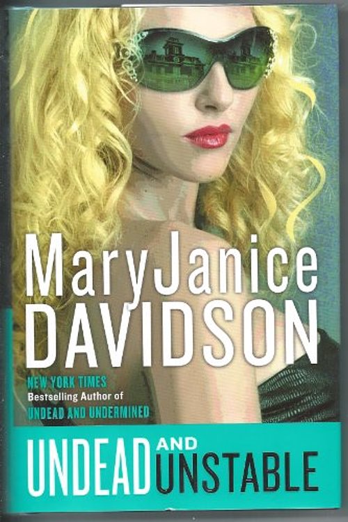 Cover Art for 9780425247570, Undead and Unstable by MaryJanice Davidson