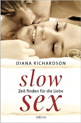 Cover Art for 9783778792308, Slow Sex by Diana Richardson