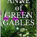 Cover Art for B07BDNWZ3Y, Anne of Green Gables by Lucy Maud Montgomery