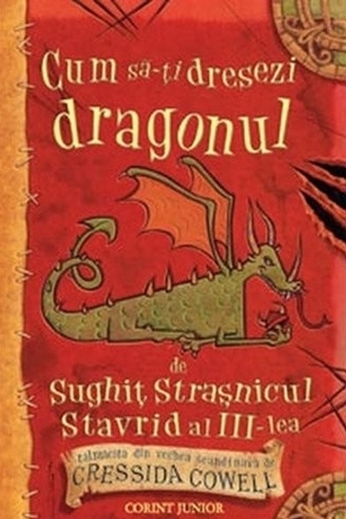 Cover Art for 9789737644831, Cum sa-ti dresezi dragonul by Cressida Cowell