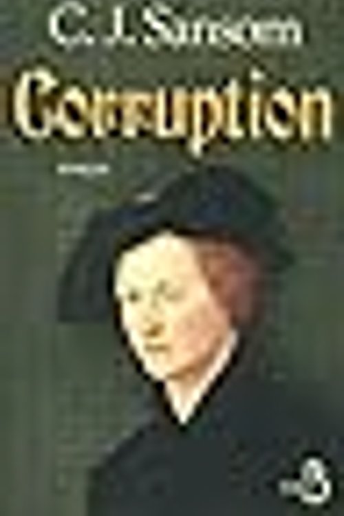Cover Art for 9782714449832, Corruption by Christopher John Sansom