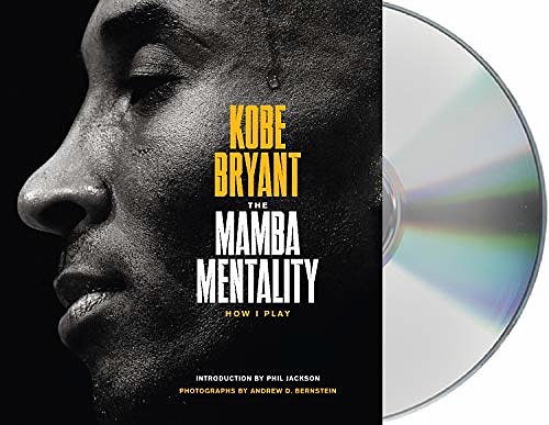 Cover Art for 9781250212719, The Mamba Mentality: How I Play by Kobe Bryant