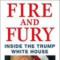 Cover Art for 9781250158062, Fire and Fury by Michael Wolff