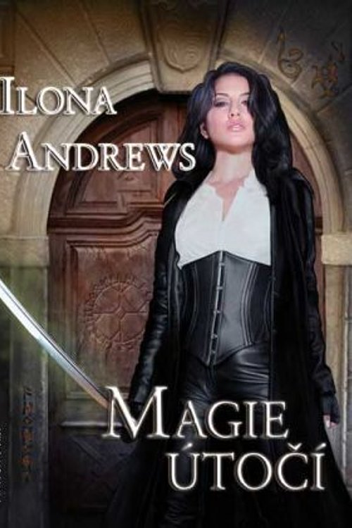 Cover Art for 9788073981556, Magie útočí by Ilona Andrews