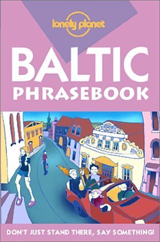 Lonely Planet Baltic States Phrasebooks (Lonely Planet Phrasebook: India)
