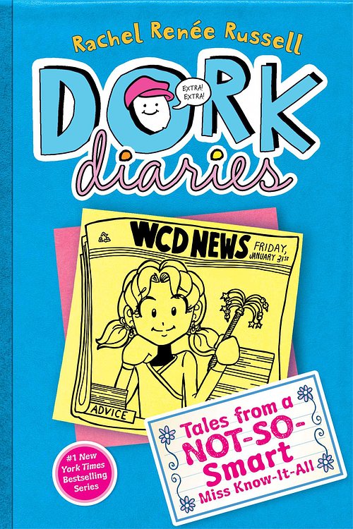 Cover Art for 9781442449626, Dork Diaries 5: Tales from a Not-So-Smart Miss Know-It-All by Rachel Renée Russell