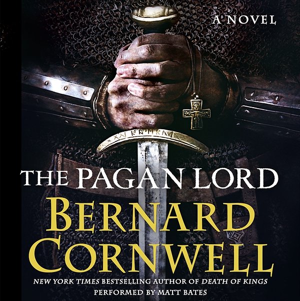 Cover Art for 9780062308559, The Pagan Lord by Bernard Cornwell, Matt Bates