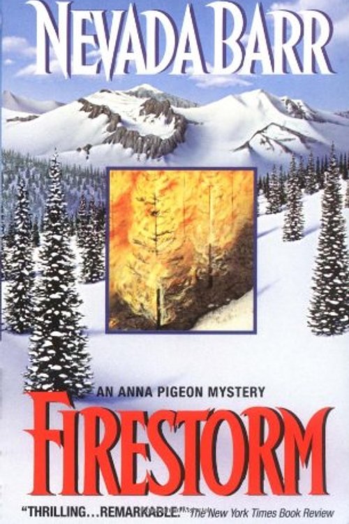 Cover Art for 9780380725823, Firestorm by Nevada Barr