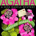 Cover Art for 9780063221598, Sleeping Murder by Agatha Christie