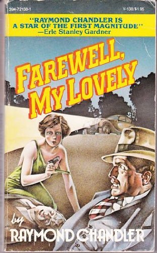 Cover Art for 9780394721385, Farewel My Lovely V138 by Raymond Chandler