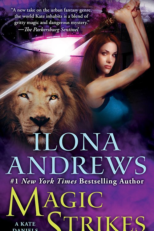 Cover Art for 9780441017027, Magic Strikes by Ilona Andrews
