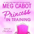 Cover Art for 9780060096137, Princess in Training by Meg Cabot