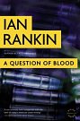 Cover Art for 9780759508736, A Question of Blood by Ian Rankin