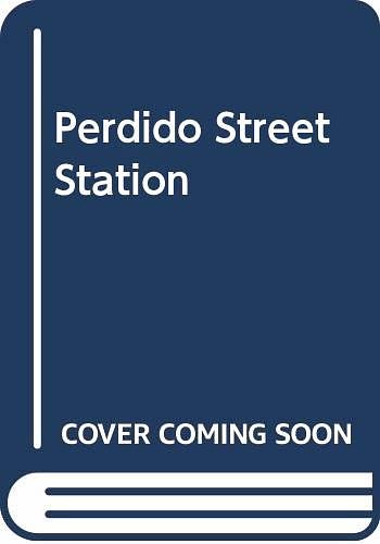 Cover Art for 9780333781739, Perdido Street Station by China Mieville