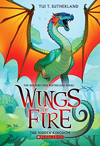 Cover Art for B01B7FMLQ2, The Hidden Kingdom (Wings of Fire Book 3) by Tui T. Sutherland