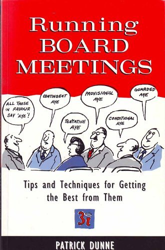 Cover Art for 9780749423797, Running Board Meetings by Patrick Dunne