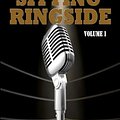 Cover Art for 9798990320505, Sitting Ringside, Volume 1: WCW by Evans, Guy, Penzer, David