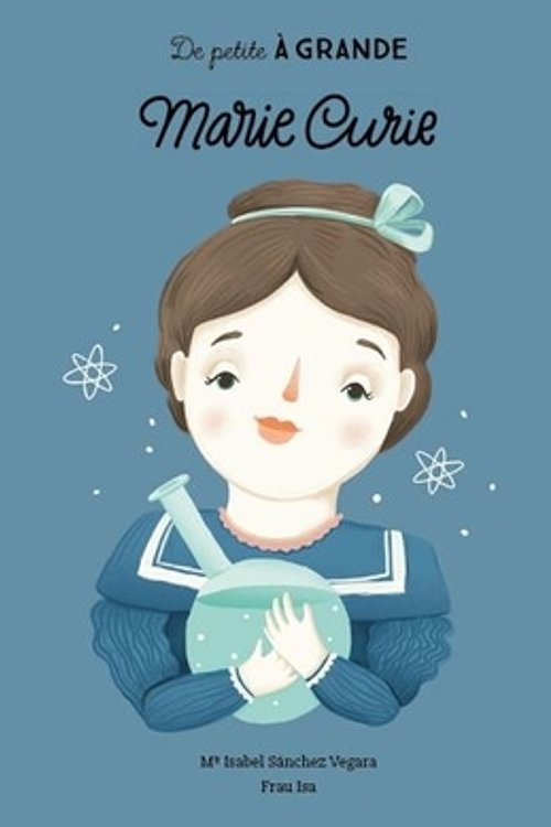 Cover Art for 9782897741051, Marie Curie (French Edition) by Sánchez Vegara, Maria Isabel