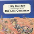 Cover Art for 9780753105221, The Last Continent: Complete & Unabridged by Terry Pratchett