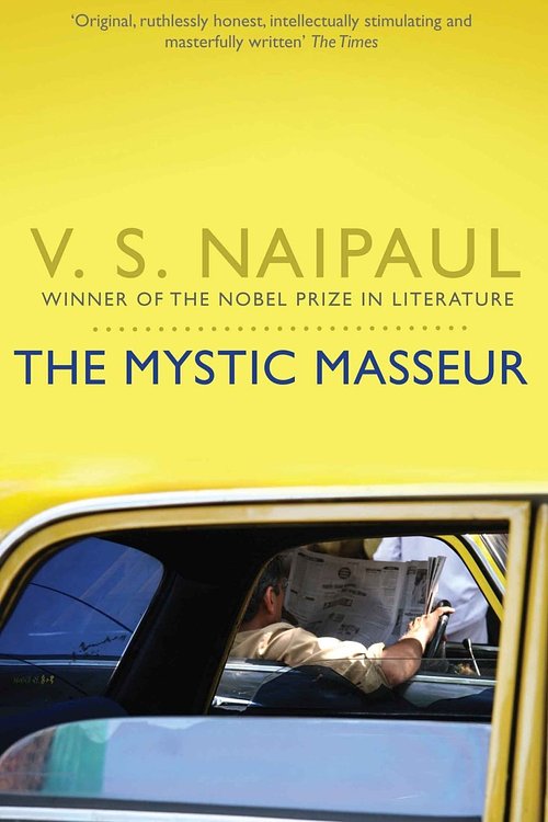 Cover Art for 9780330522939, The Mystic Masseur by V. S. Naipaul