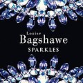 Cover Art for 9781445018294, Sparkles by Louise Bagshawe