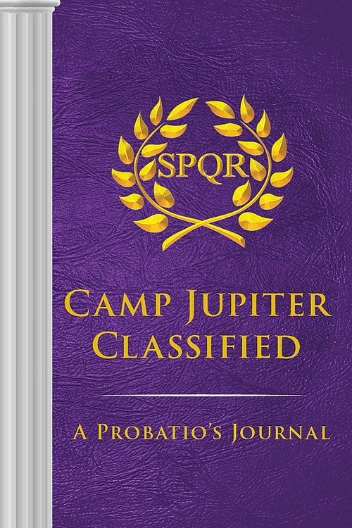 Cover Art for 9781368024051, The Trials of Apollo Camp Jupiter Classified (An Official Rick Riordan Companion Book): A Probatio's Journal by Rick Riordan