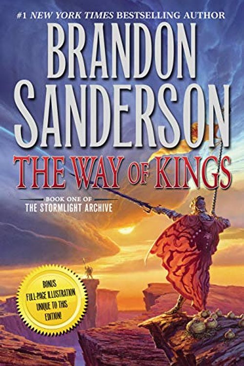 Cover Art for 0000765376679, The Way of Kings: Book One of the Stormlight Archive by Brandon Sanderson
