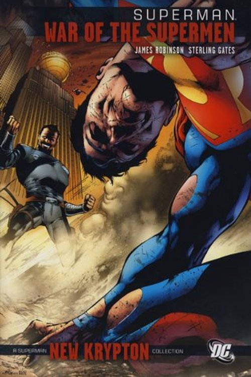 Cover Art for 9780857681942, Superman: War of the Supermen by James Robinson