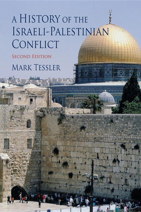 Cover Art for 9780253220707, A History of the Israeli-Palestinian Conflict by Mark Tessler