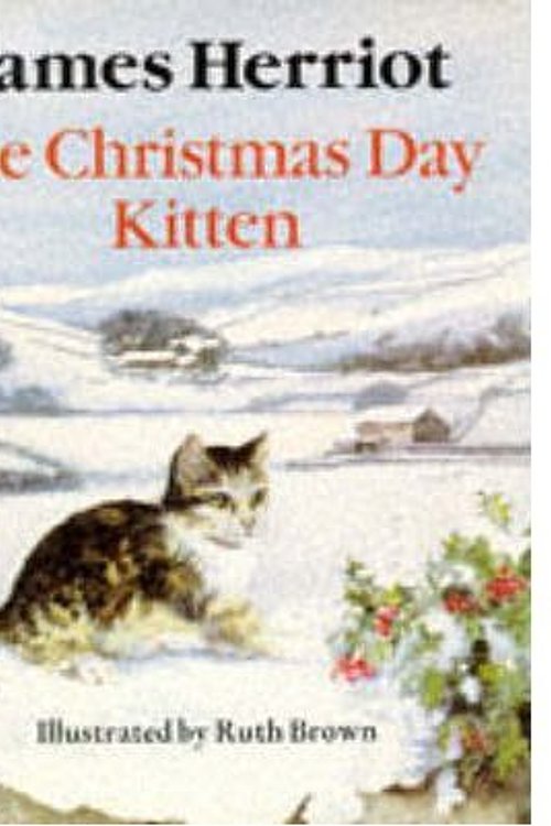 Cover Art for 9780330304634, The Christmas Day Kitten by James Herriot