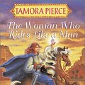 Cover Art for 9780807206072, Song of the Lioness #3: The Woman Who Rides Like a Man (The Song of the Lioness) by Tamora Pierce