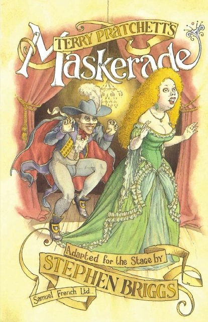 Cover Art for 9780573018299, Maskerade by Terry Pratchett, Stephen Briggs