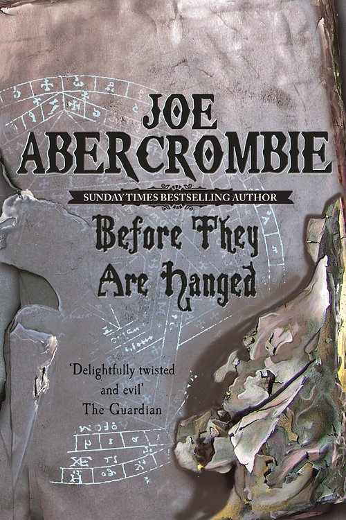 Cover Art for 9780575091511, Before They Are Hanged: Book Two by Joe Abercrombie