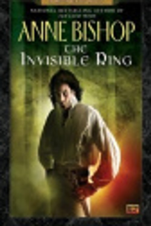 Cover Art for 9781436261944, The Invisible Ring by Anne Bishop