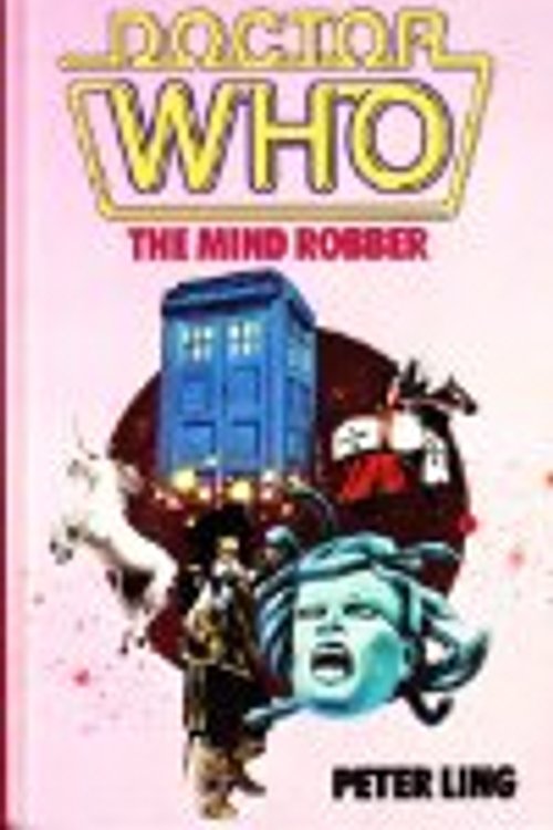 Cover Art for 9780491036825, Doctor Who-The Mind Robbers by Peter Ling