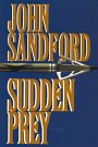 Cover Art for 9780783818290, Sudden Prey by John Sandford