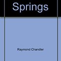 Cover Art for 9780685241943, Poodle Springs by Raymond Chandler, Robert Parker