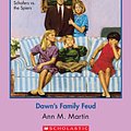 Cover Art for 9780545768078, The Baby-Sitters Club #64: Dawn's Family Feud by Ann M. Martin