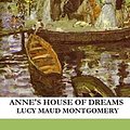 Cover Art for 9781481080705, Anne's House of Dreams by L. M. Montgomery