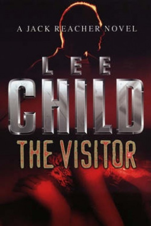 Cover Art for 9780593045596, The Visitor: (Jack Reacher 4) by Lee Child