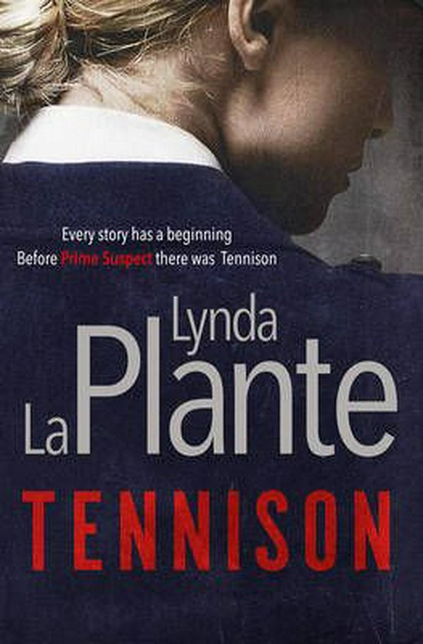 Cover Art for 9781471140518, Tennison by Lynda La Plante