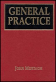 Cover Art for 9780074528075, Textbook of General Practice by John Murtagh