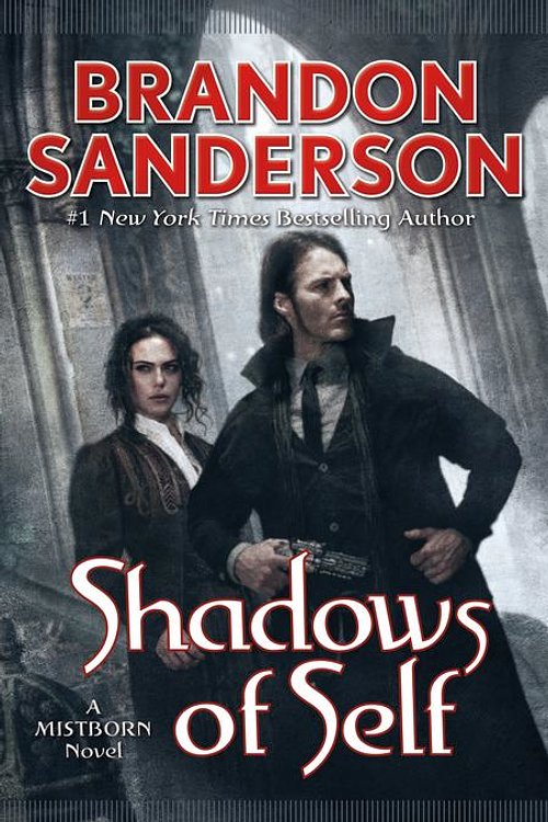 Cover Art for 9781466862661, Shadows of Self by Brandon Sanderson