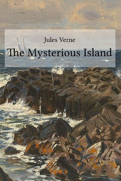Cover Art for 9783748583844, The Mysterious Island by Jules Verne