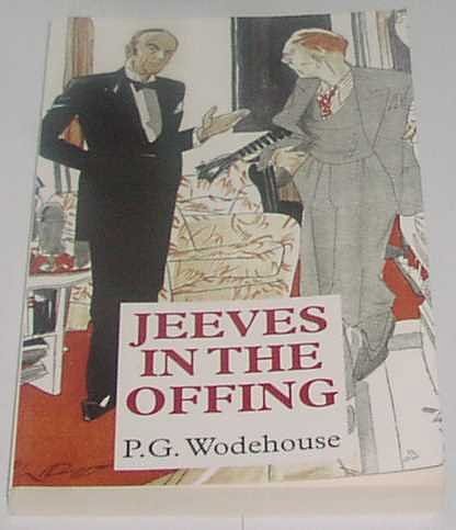 Cover Art for 9781842623008, Jeeves in the Offing by P.g. Wodehouse