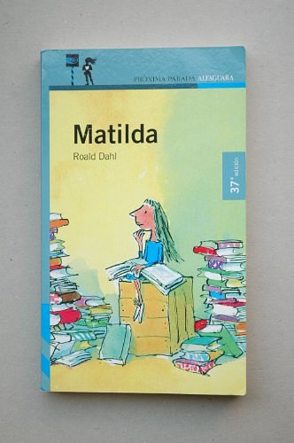 Cover Art for 9788420450100, Matilda (12 Años ) by Maria Gripe