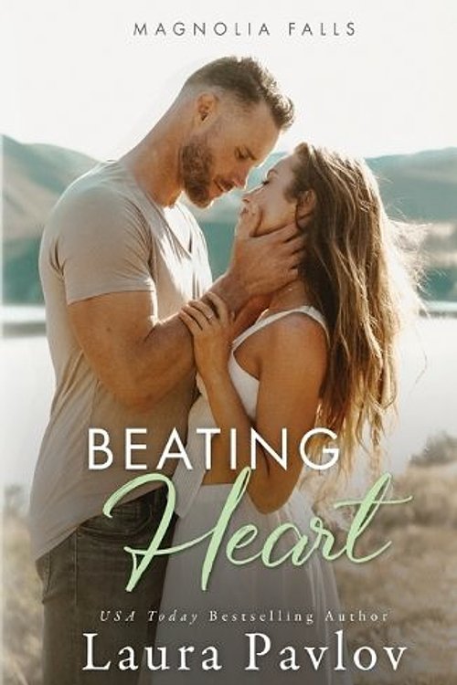 Cover Art for 9781649378620, Beating Heart (Magnolia Falls) by Laura Pavlov