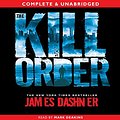 Cover Art for B00D4CSYFY, The Kill Order by James Dashner