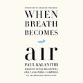 Cover Art for 9780399566172, When Breath Becomes Air by Paul Kalanithi